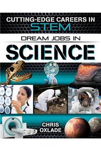 Dream Jobs in Science