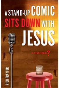 Stand-Up Comic Sits Down with Jesus