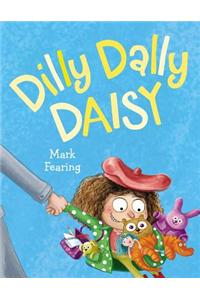Dilly Dally Daisy
