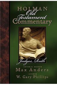 Holman Old Testament Commentary - Judges, Ruth