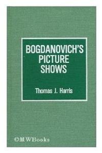 Bogdanovich's Picture Shows