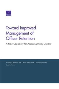 Toward Improved Management of Officer Retention