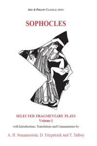 Sophocles: Selected Fragmentary Plays