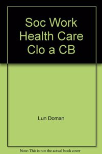 Soc Work Health Care Clo a CB