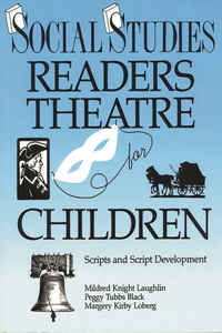 Social Studies Readers Theatre for Children