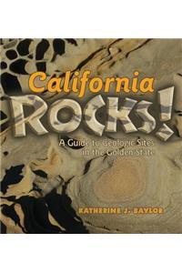 California Rocks!