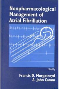 Nonpharmacological Management of Atrial           Fibrillation