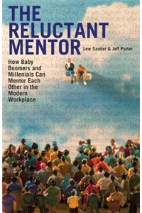 Reluctant Mentor
