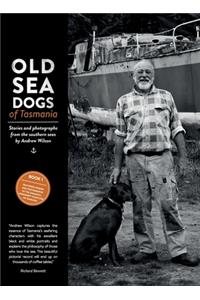 Old Sea Dogs of Tasmania Book 1