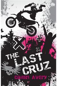 The Last Cruz