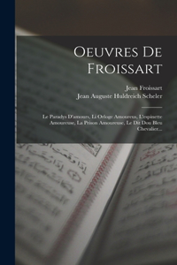 Oeuvres De Froissart