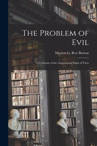 The Problem of Evil