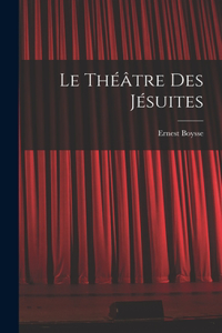 théâtre des Jésuites