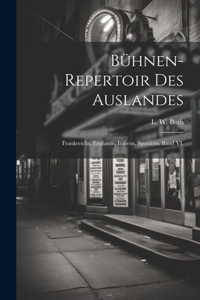 Bühnen-Repertoir des Auslandes
