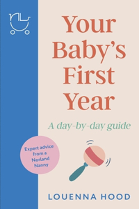 Your Baby’s First Year