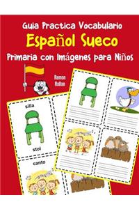 Guia Practica Vocabulario Español Sueco Primaria con Imágenes para Niños