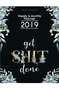 Ideal Lifestyle 2019 Weekly & Monthly Planner