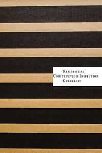 Residential Construction Inspection Checklist