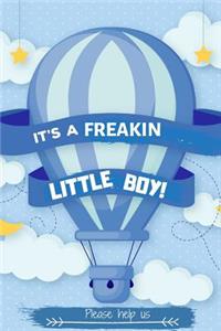 It's A Freakin Little Boy: Cute & Unique Baby Shower Guest Book + BONUS Gift Tracker Log