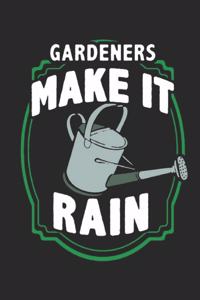 Gardeners Make It Rain