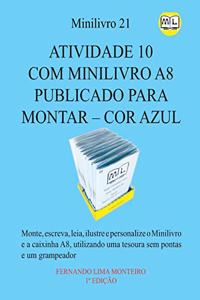 Atividade 10 Com Minilivro A8 Publicado Para Montar - Cor Azul