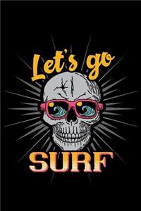 Lets go surf