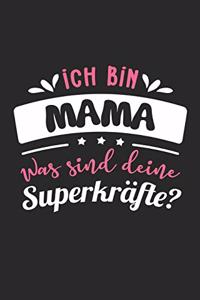 Ich Bin Mama Was Sind Deine Superkräfte?
