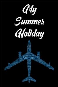 My Summer Holiday