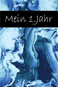Mein 1. Jahr