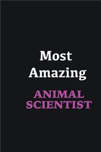 Most Amazing Animal Scientist