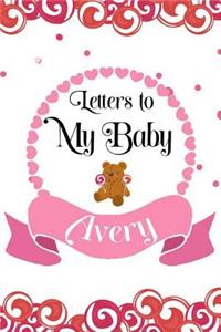Letters To My Baby Avery