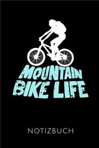Mountainbike Life Notizbuch