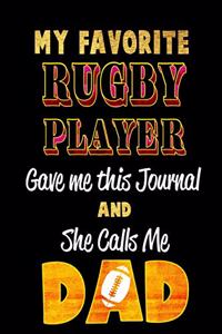 My Favorite Rugby Player Gave Me This Journal and She Calls Me Dad