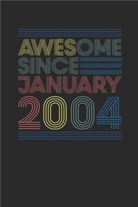 Awesome Since January 2004