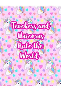 Teachers and Unicorns Rule the World