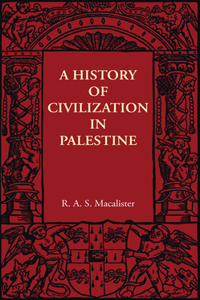 History of Civilization in Palestine