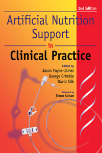 Artificial Nutrition and Support in Clinical Practice