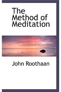 The Method of Meditation