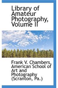 Library of Amateur Photography, Volume II