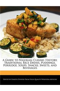 A Guide to Nigerian Cuisine
