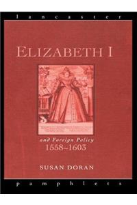 Elizabeth I and Foreign Policy