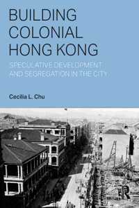 Building Colonial Hong Kong