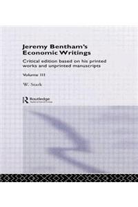 Jeremy Bentham's Economic Writings