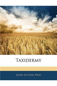 Taxidermy