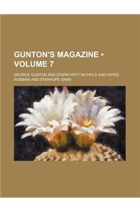 Gunton's Magazine (Volume 7)