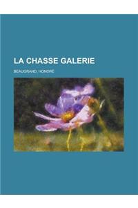 La Chasse Galerie