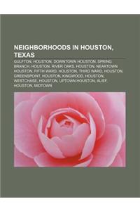 Neighborhoods in Houston, Texas