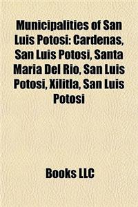 Municipalities of San Luis Potosi