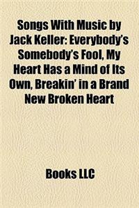 Songs with Music by Jack Keller