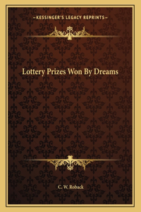 Lottery Prizes Won by Dreams